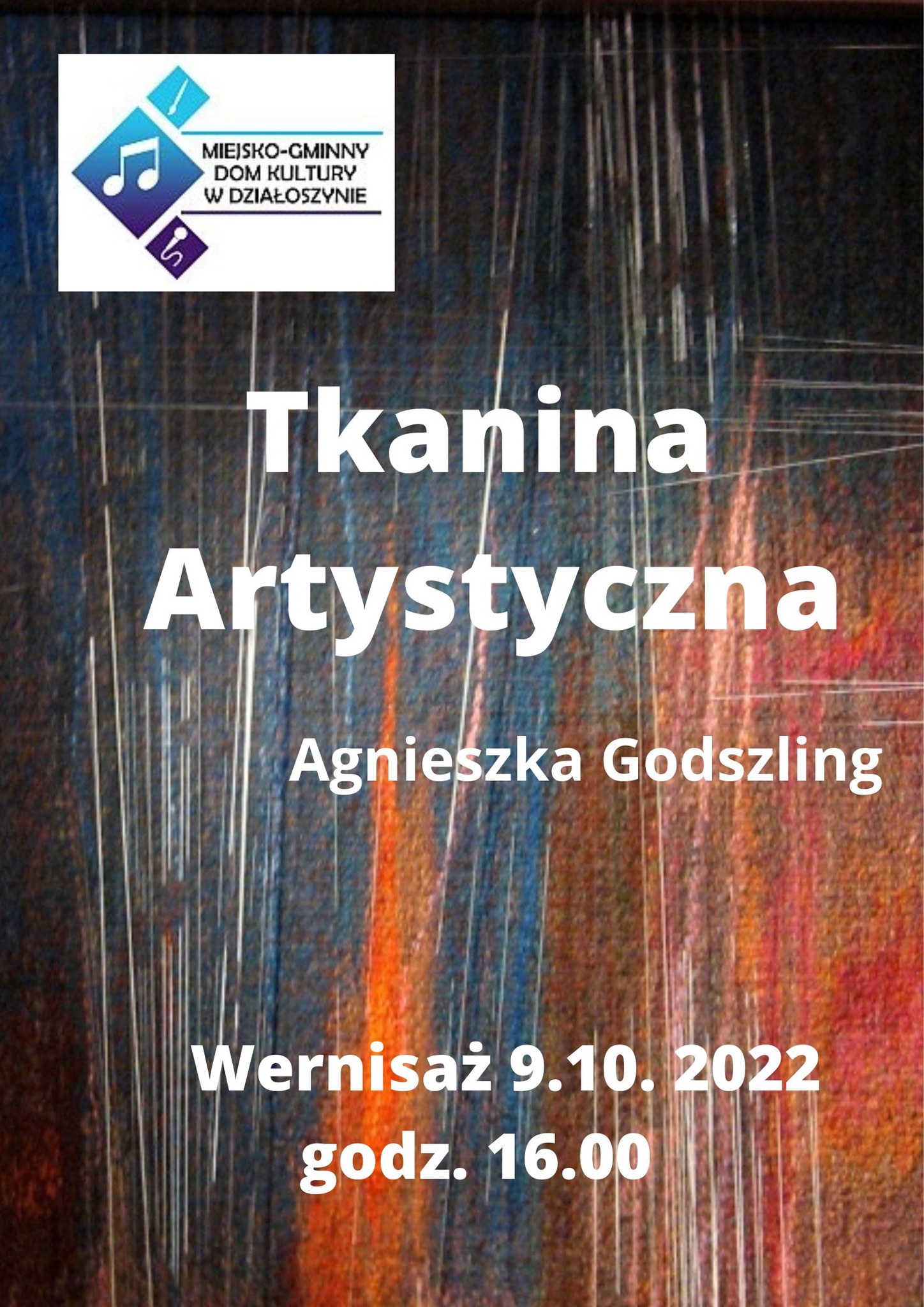 2022 - Wernisaż Agnieszki Godszling - Tkanina Artystyczna